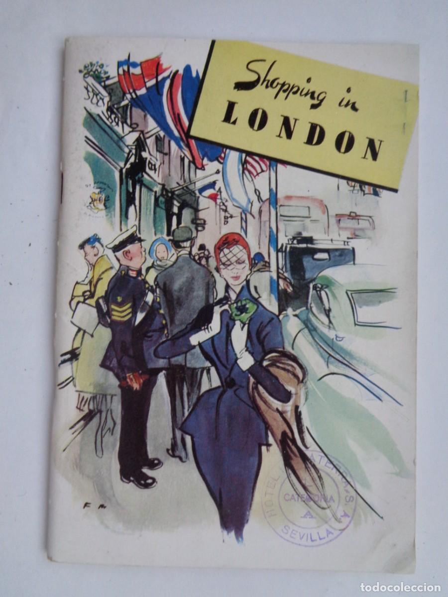 Brochures de tourisme: SHOPPING IN LONDON . GUIA PARA COMPRAR EN LONDRES ( REINO UNIDO ). A&Ntilde;OS 50 . EN INGLES