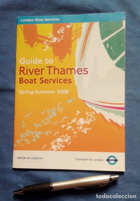 Tourismusbrosch&uuml;ren: london river thames boat services 2008