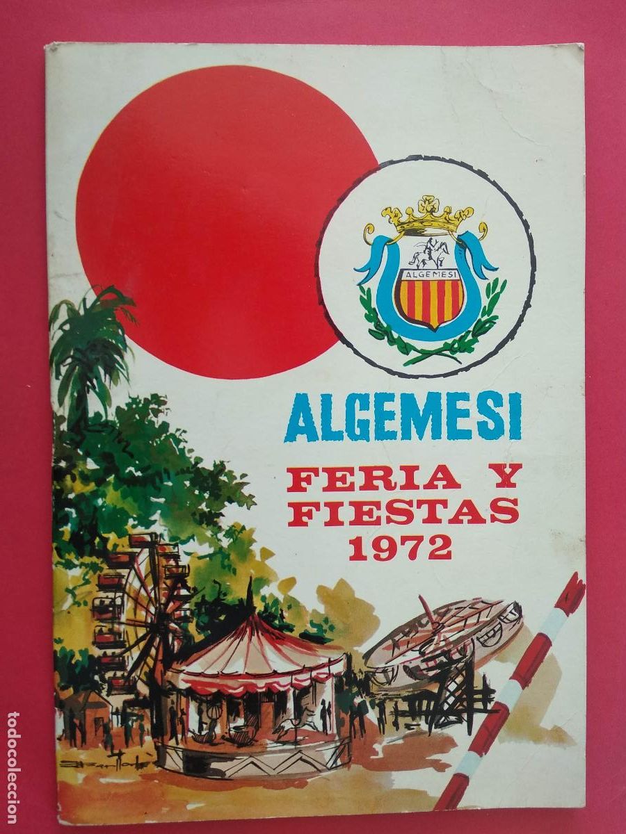 Folletos de turismo: PROGRAMA ALGEMESI DE FERIA Y FIESTAS A&Ntilde;O 1972 - Foto 1