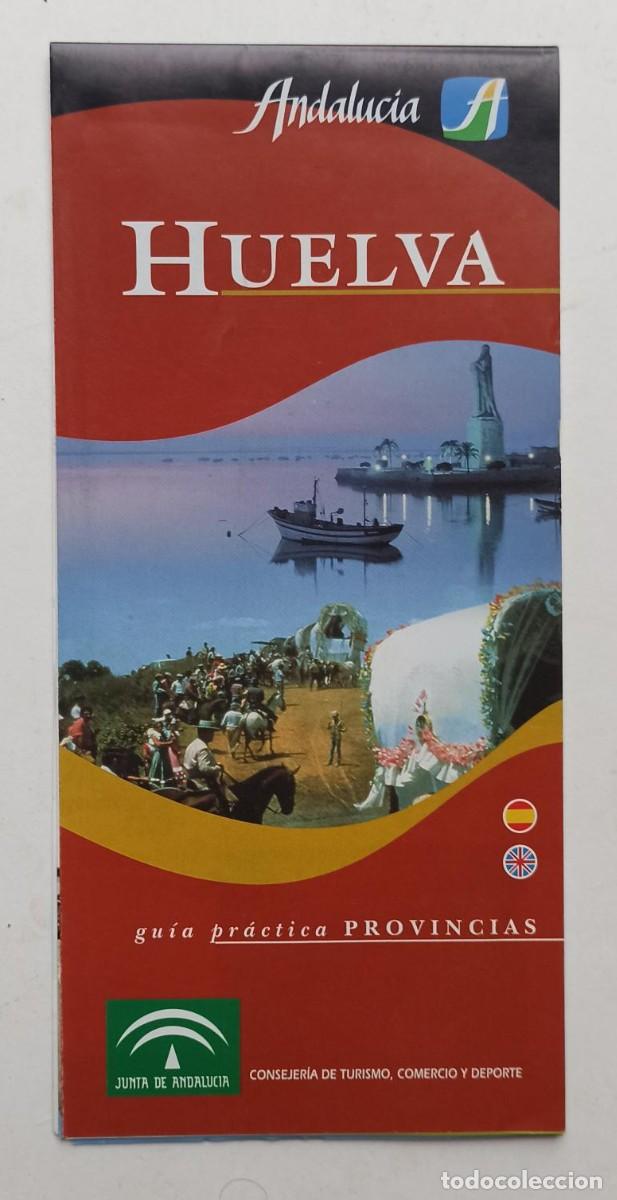 Travel Brochures: GU&Iacute;A PR&Aacute;CTICA DE PROVINCIAS. HUELVA. CON PLANO EN EL INTERIOR.