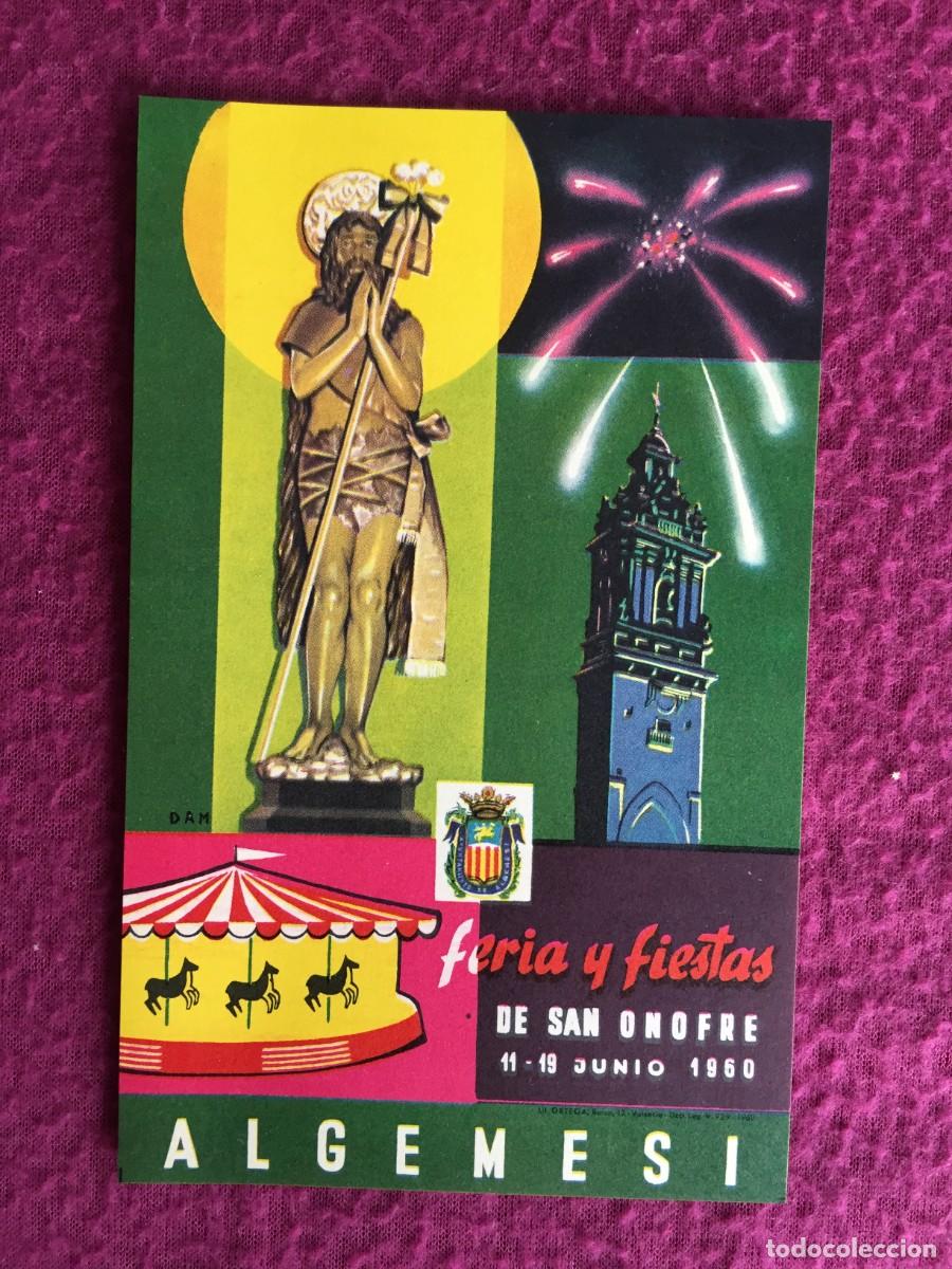 Tourismusbrosch&uuml;ren: TARJETA POSTAL DE LA FERIA Y FIESTAS DE SAN ONOFRE, ALGEMESI, 1960 CON PROGRAMA EN TRASERA