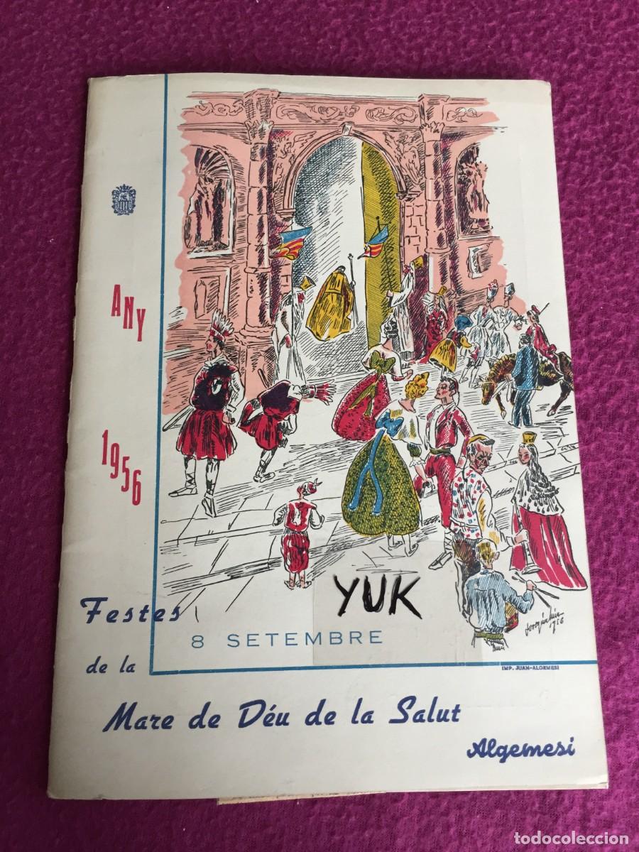 Tourismusbrosch&uuml;ren: PROGRAMA FOLLETO FESTES MARE DE DEU DE LA SALUT SEPTIEMBRE 1956 ALGEMES&Iacute; VALENCIA