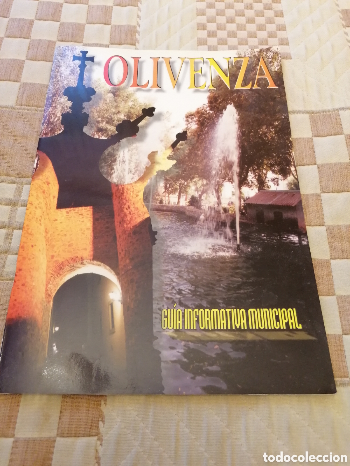Folhetos de turismo: Olivenza, Extremadura. Gu&iacute;a Informativa Municipal.1999