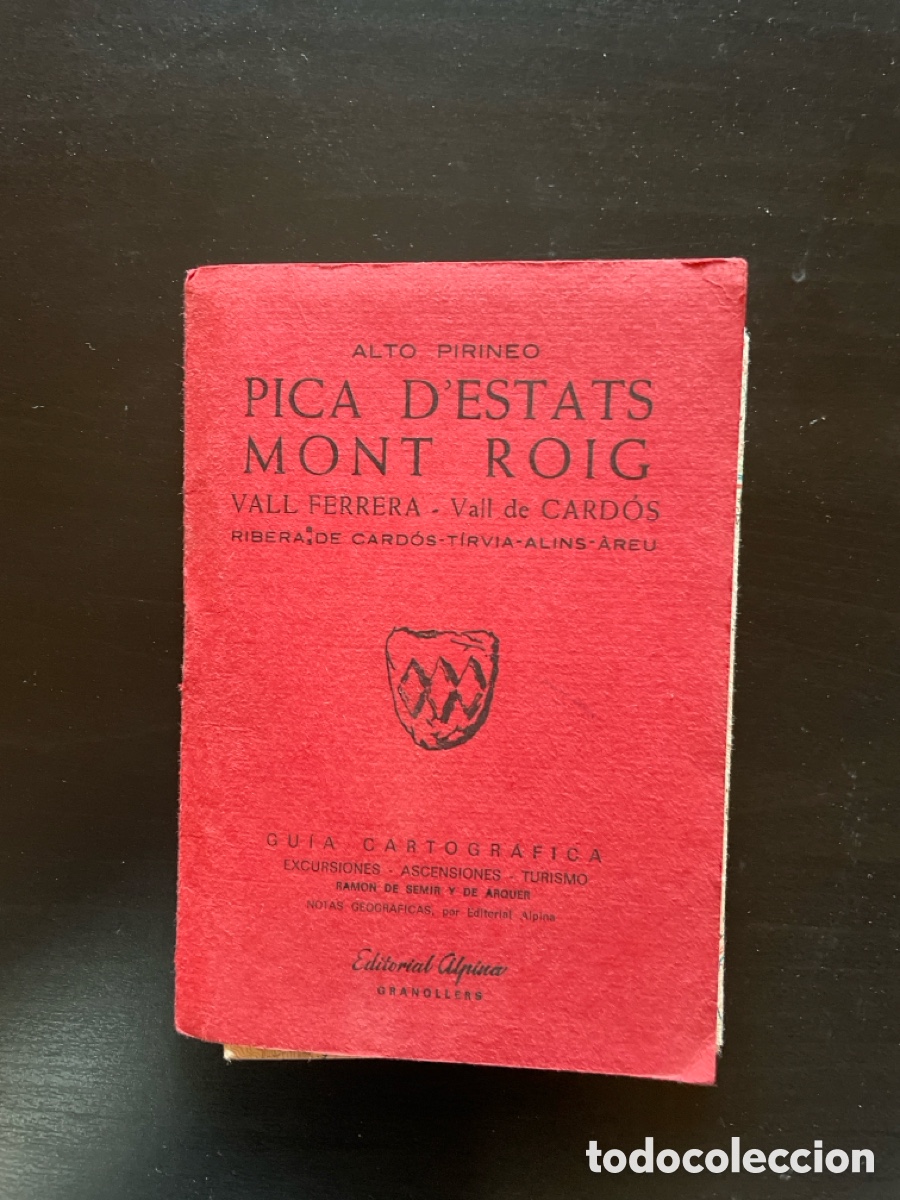 Brochures de tourisme: Gu&iacute;a Alpina Pica d&rsquo;Estats. Mont Roig