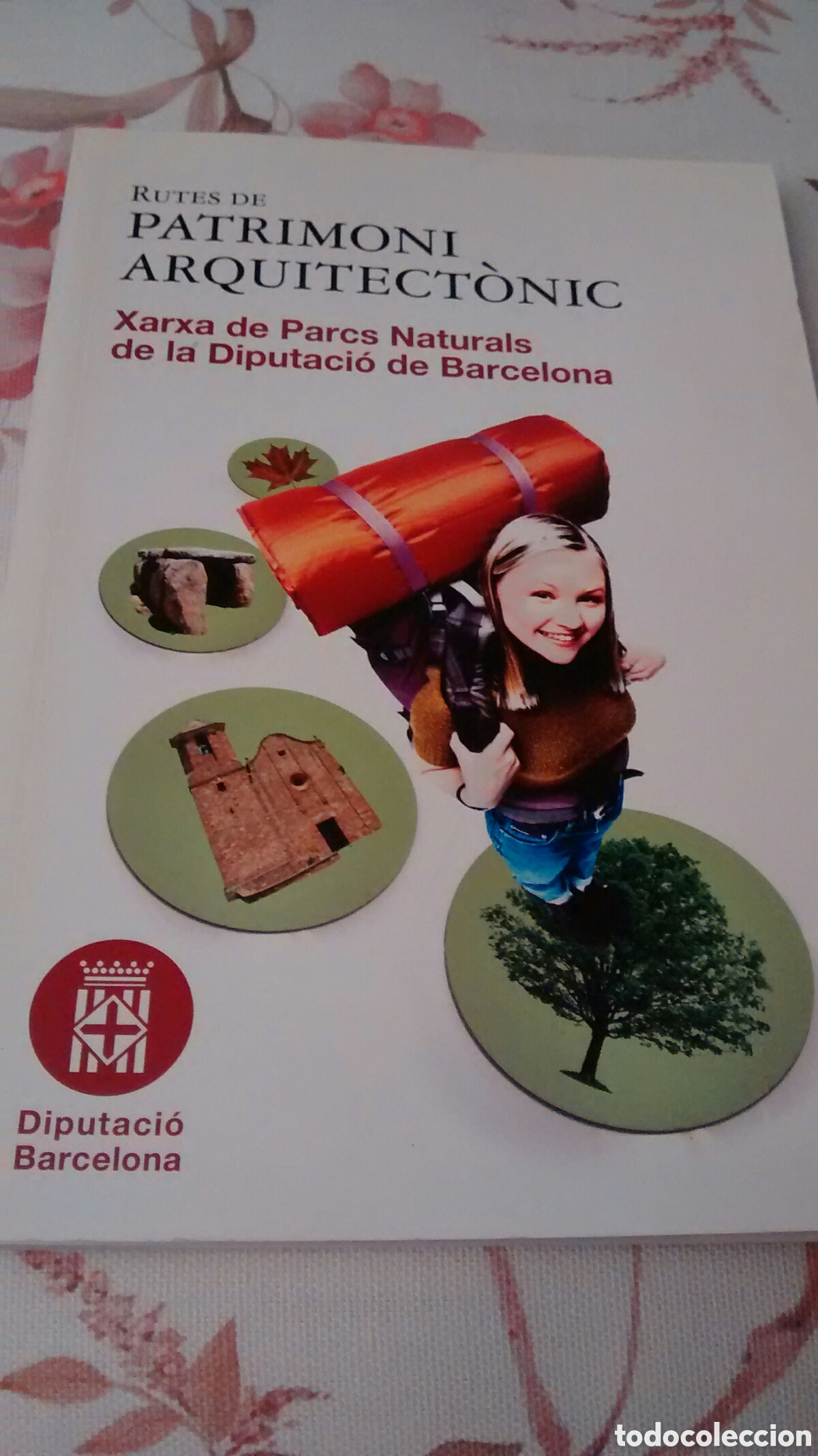 Travel Brochures: RUTES DE PATRIMONI ARQUITECTONIC. XARXA DE PARC NATURAL DE LA DIPUTACIO DE BARCELONA