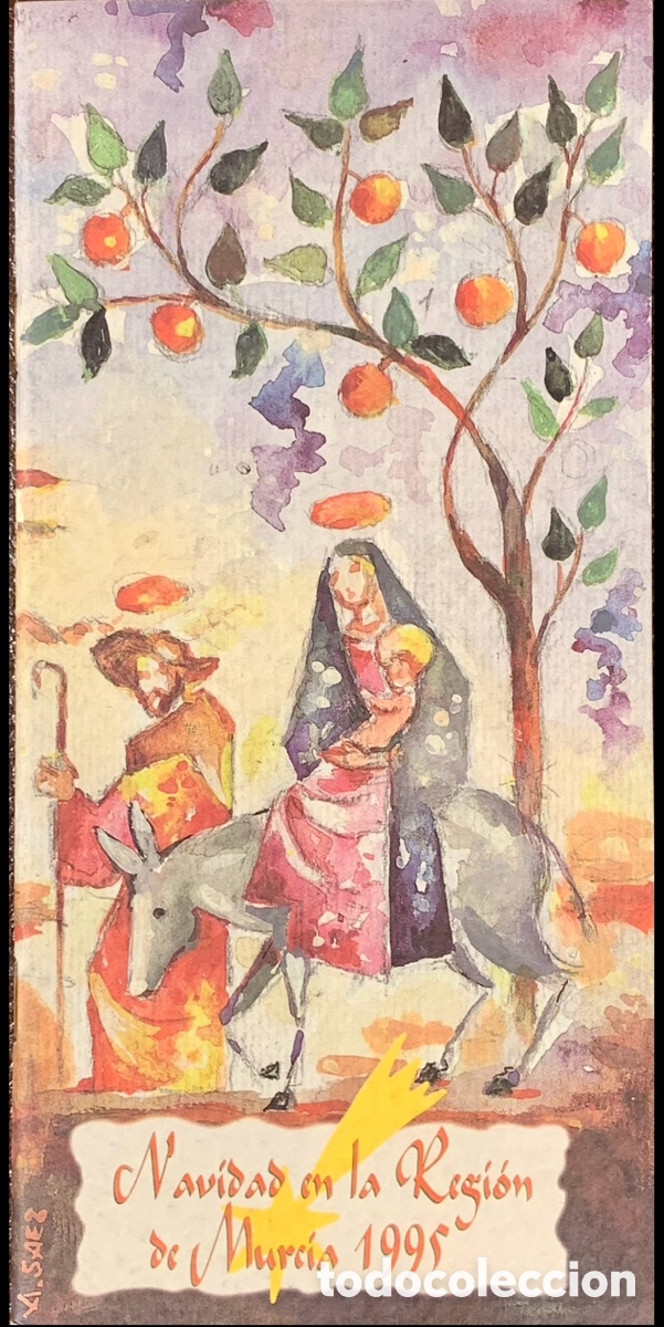 Brochures de tourisme: Folleto. Navidad en la Regi&oacute;n de Murcia. Asensio S&aacute;ez. 1995.