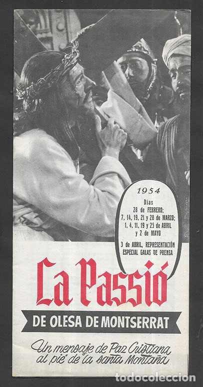 Folhetos de turismo: Triptico- La Passi&oacute; de Olesa de Montserrat 1954