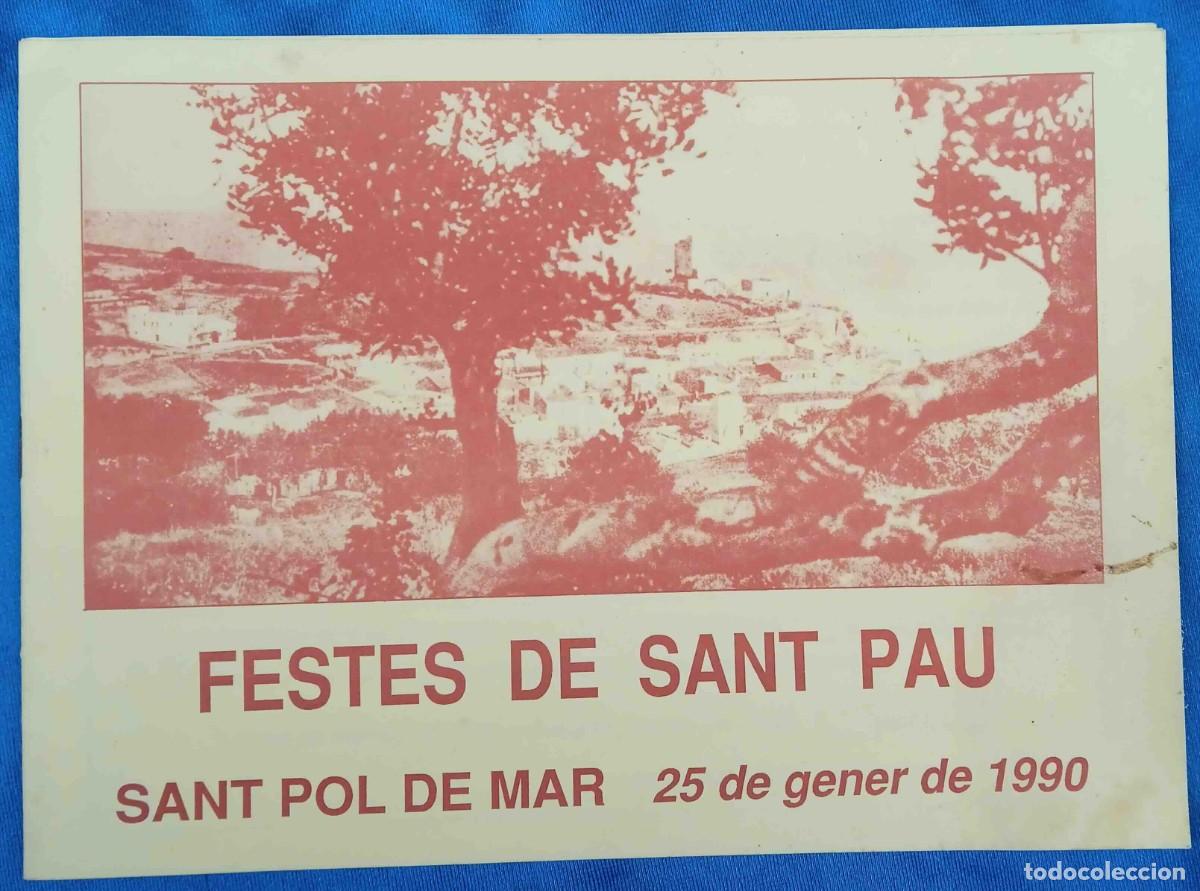Folletos de turismo: PROGRAMA FESTES DE SANT PAU. SANT POL DE MAR, 25 DE GENER DE 1990.
