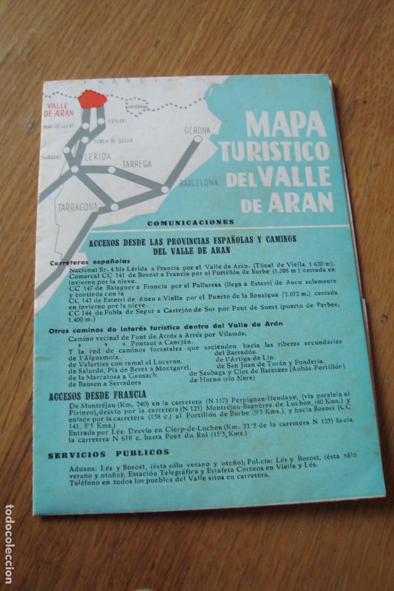 Travel Brochures: ANTIGUO MAPA TURISTICO VALLE DE ARAN. MONTA&Ntilde;ISMO. PUERTOS ACCESO Y REFUGIOS 1962