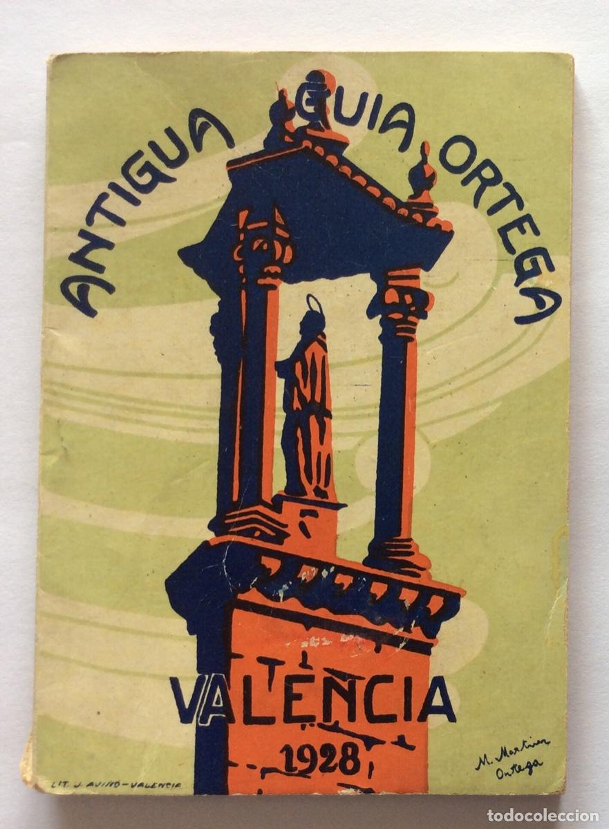 Travel Brochures: CALENDARIO GU&Iacute;A ORTEGA A&Ntilde;O 1928 VALENCIA
