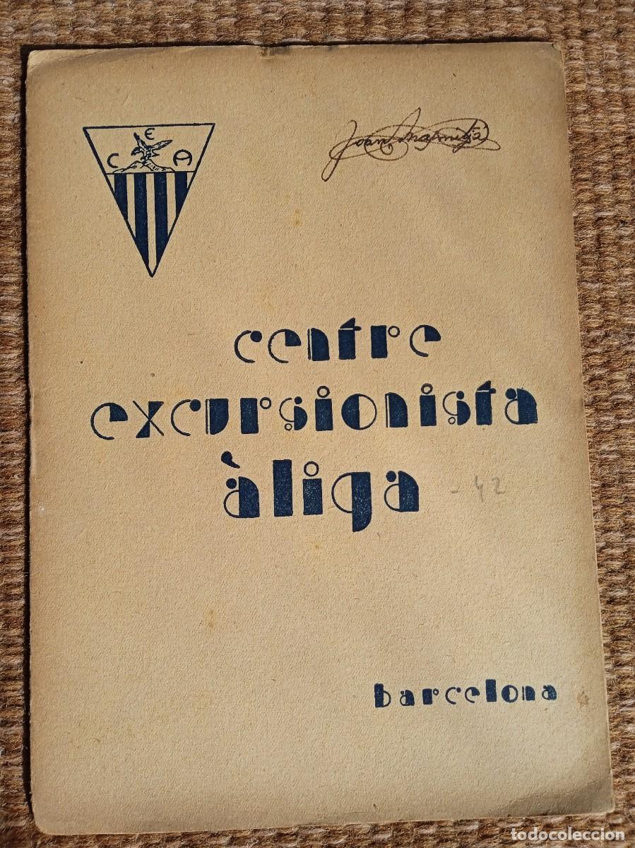 Folhetos de turismo: CENTRE EXCURSIONISTA ALIGA - BARCELONA 1936 - N&ordm; 42