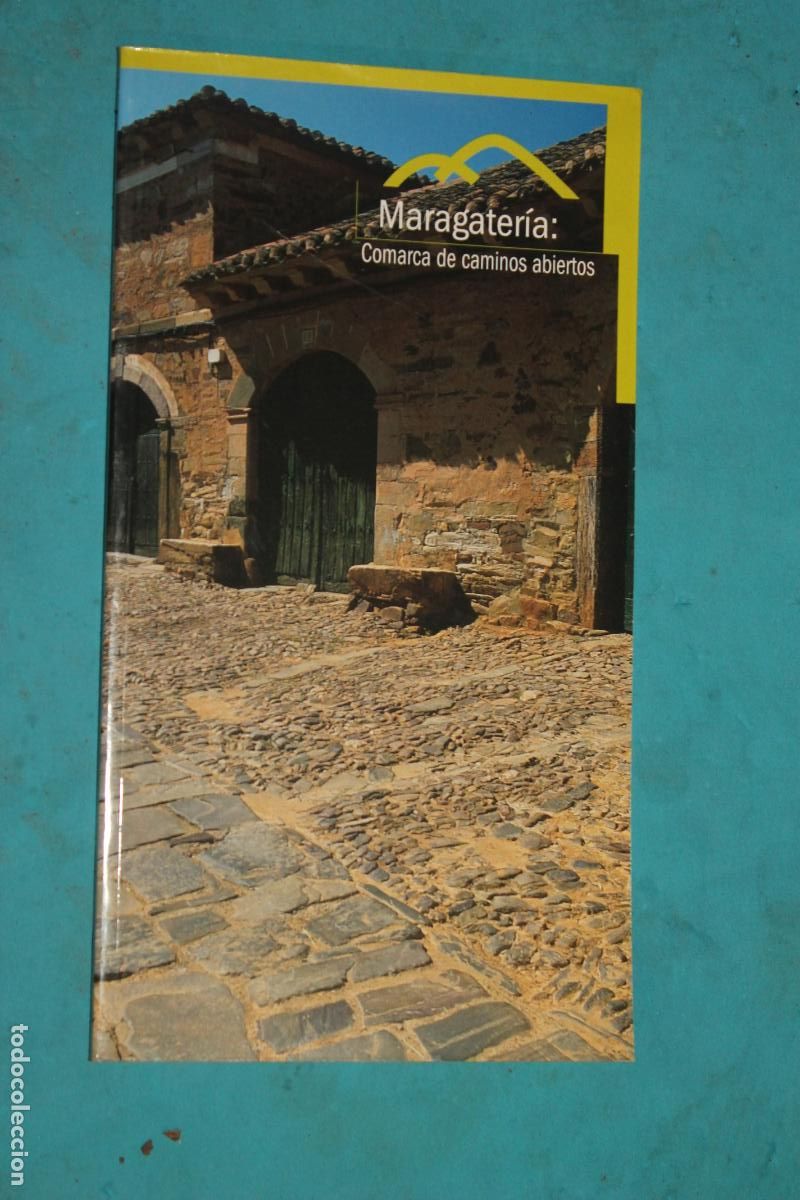 Folhetos de turismo: GUIA DE LA MARAGATERIA, COMARCA DE CAMINOS ABIERTOS