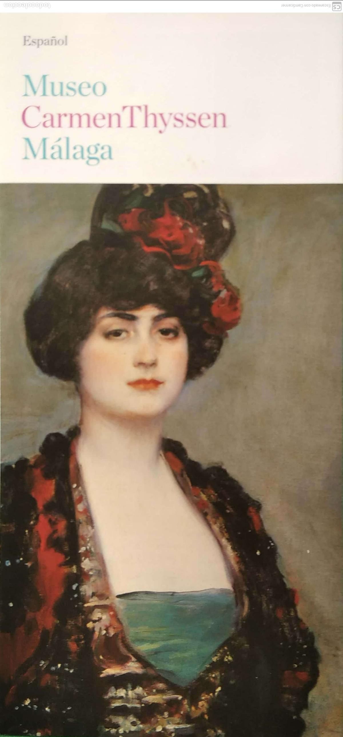 Folletos de turismo: MALAGA: Museo Carmen Thyssen con cuadros de Francisco Zurbar&aacute;n, Mariano Fortuny, Julio Romero de Tor