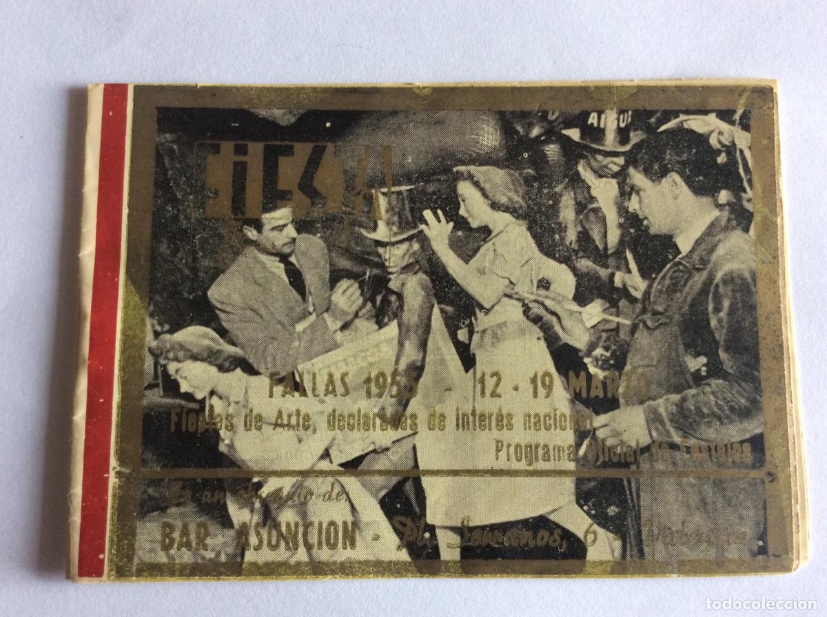 Folhetos de turismo: PROGRAMA FIESTA FALLAS A&Ntilde;O 1955 8&rsquo;5x12&rsquo;5 CMS.