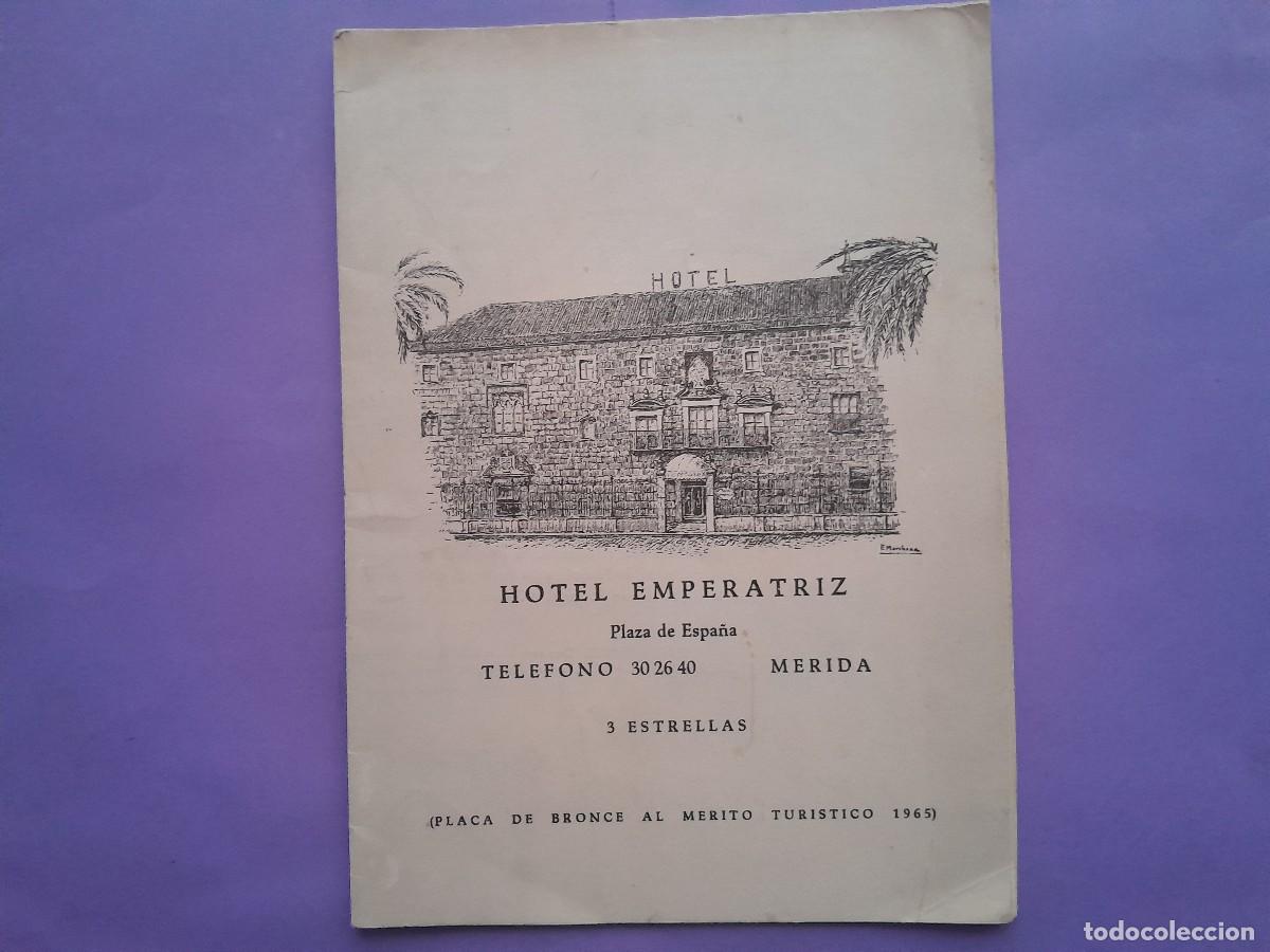 Travel Brochures: FOLLETO TURISTICO DESPLEGABLE HOTEL EMPERATRIZ MERIDA CONTIENE PLANO E ILUSTRACIONES MONUMENTOS