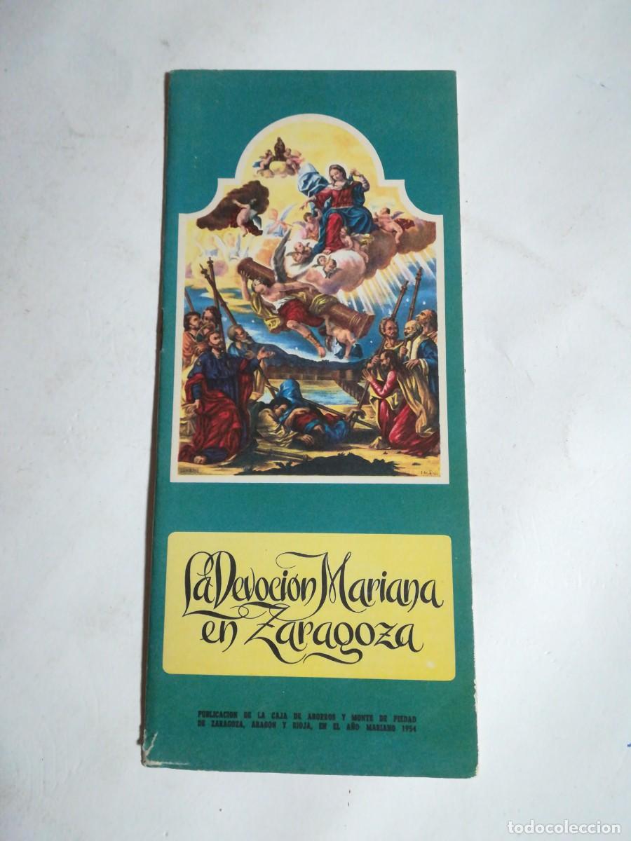 Travel Brochures: La Devoci&oacute;n Mariana en Zaragoza, Ed. Caja de Ahorros y Monte de Piedad Zaragoza, Arag&oacute;n y Rioja