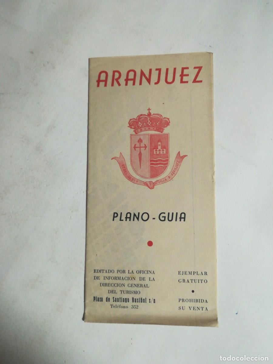 Folletos de turismo: Aranjuez, Plano Gu&iacute;a, Oficina de Informaci&oacute;n de la Direcci&oacute;n General del Turismo