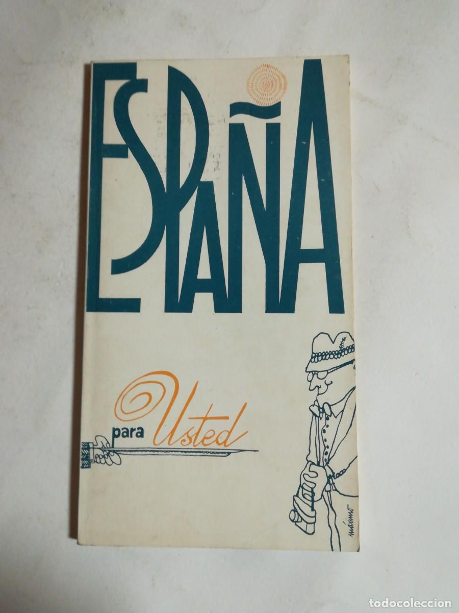Travel Brochures: Espa&ntilde;a para Usted, Edita Subsecretar&iacute;a de Turismo