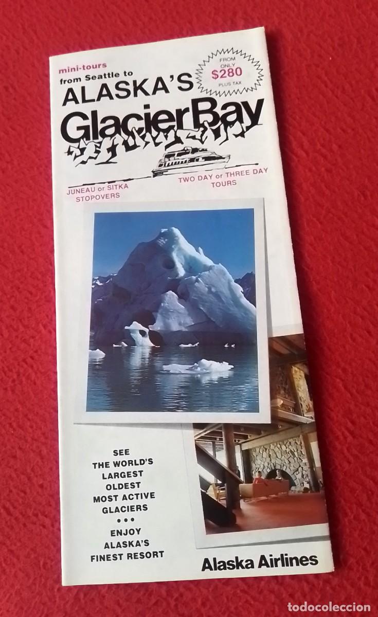 Folletos de turismo: FOLLETO TUR&Iacute;STICO GUIDE TOURIST GU&Iacute;A FROM SEATTLE TO ALASKA&acute;S GLACIER BAY USA AIRLINES..MINI-TOURS..