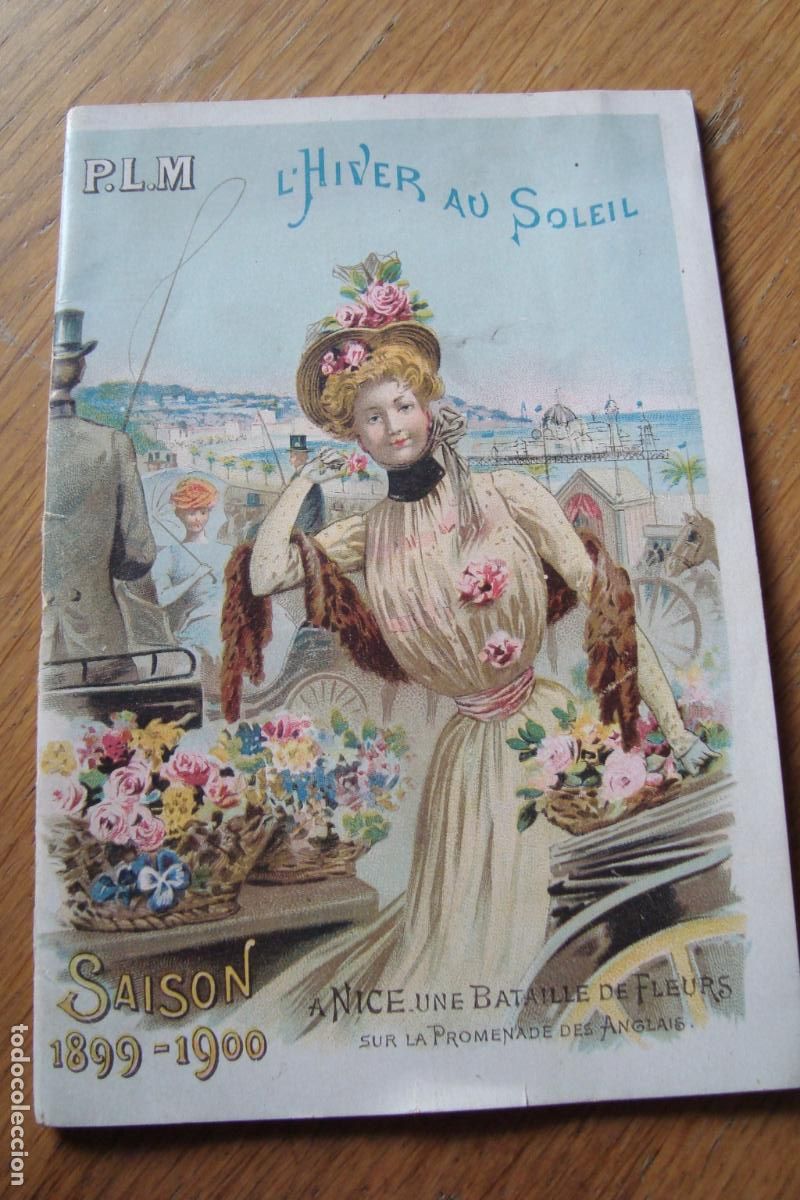 Tourismusbrosch&uuml;ren: GUIA GIE PLM CIE. CHEMINS FER PARIS LYON MEDITERRANEE SAISON 1899-1900. NICE CANNES MENTON. ESPAGNE