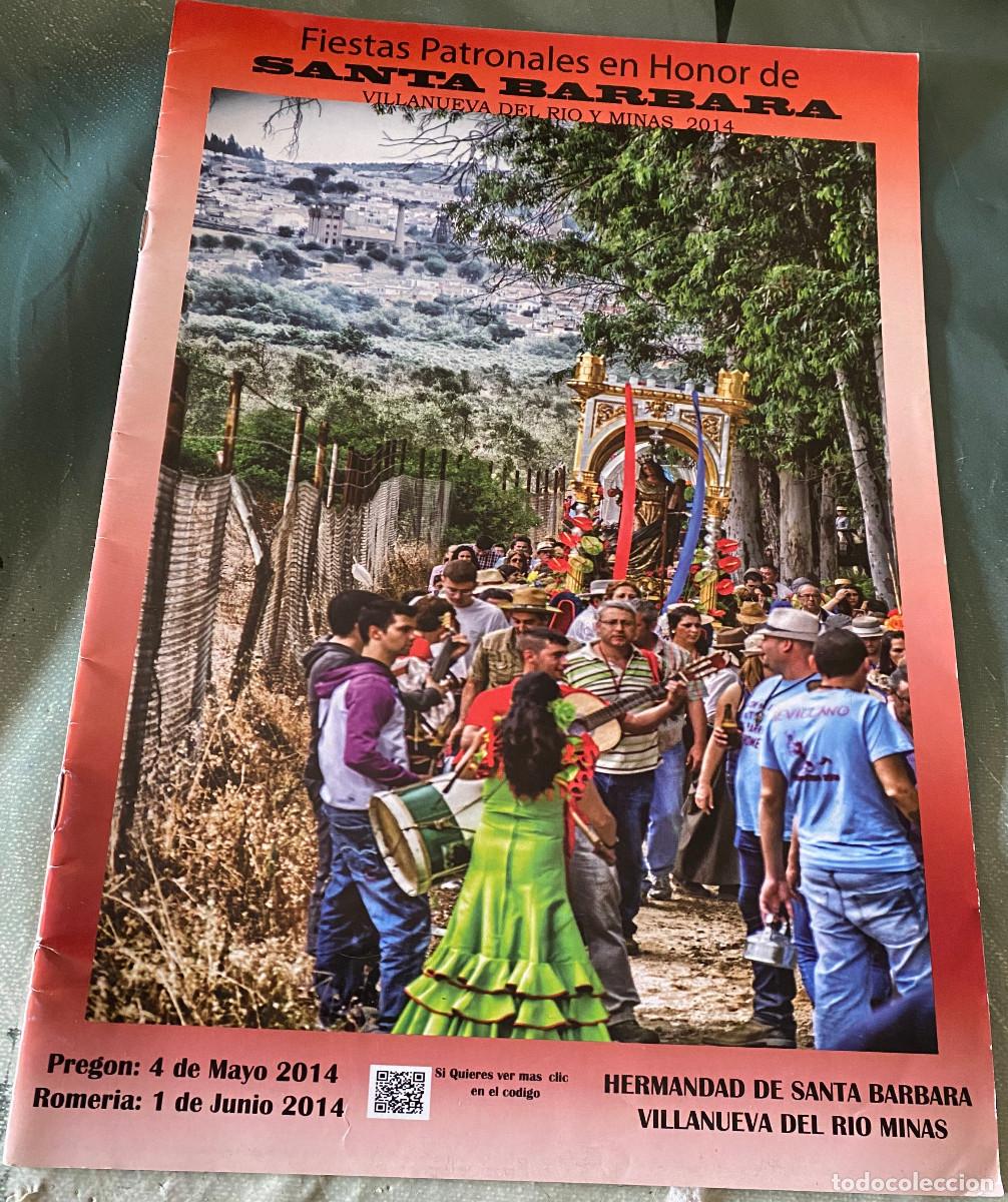 Tourismusbrosch&uuml;ren: Preg&oacute;n y Romer&iacute;a de Santa B&aacute;rbara em Villanueva del R&iacute;o y Minas. A&ntilde;o 2014. Programa oficial.