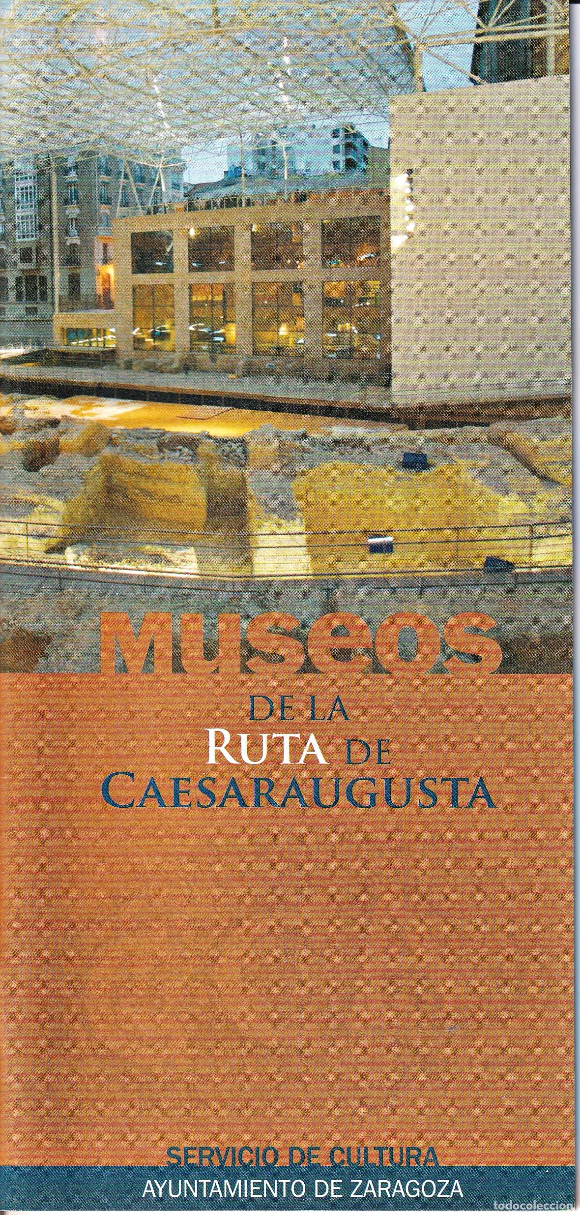 Folletos de turismo: Museos de la Ruta de Caesaraugusta (Zaragoza) - Foto 1