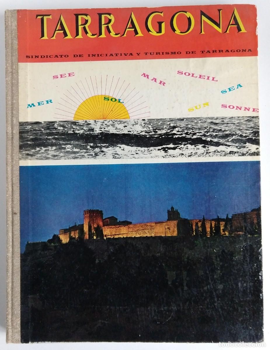 Folletos de turismo: TARRAGONA &ndash; Sindicato de iniciativa y turismo de Tarragona &ndash; 1964-1965