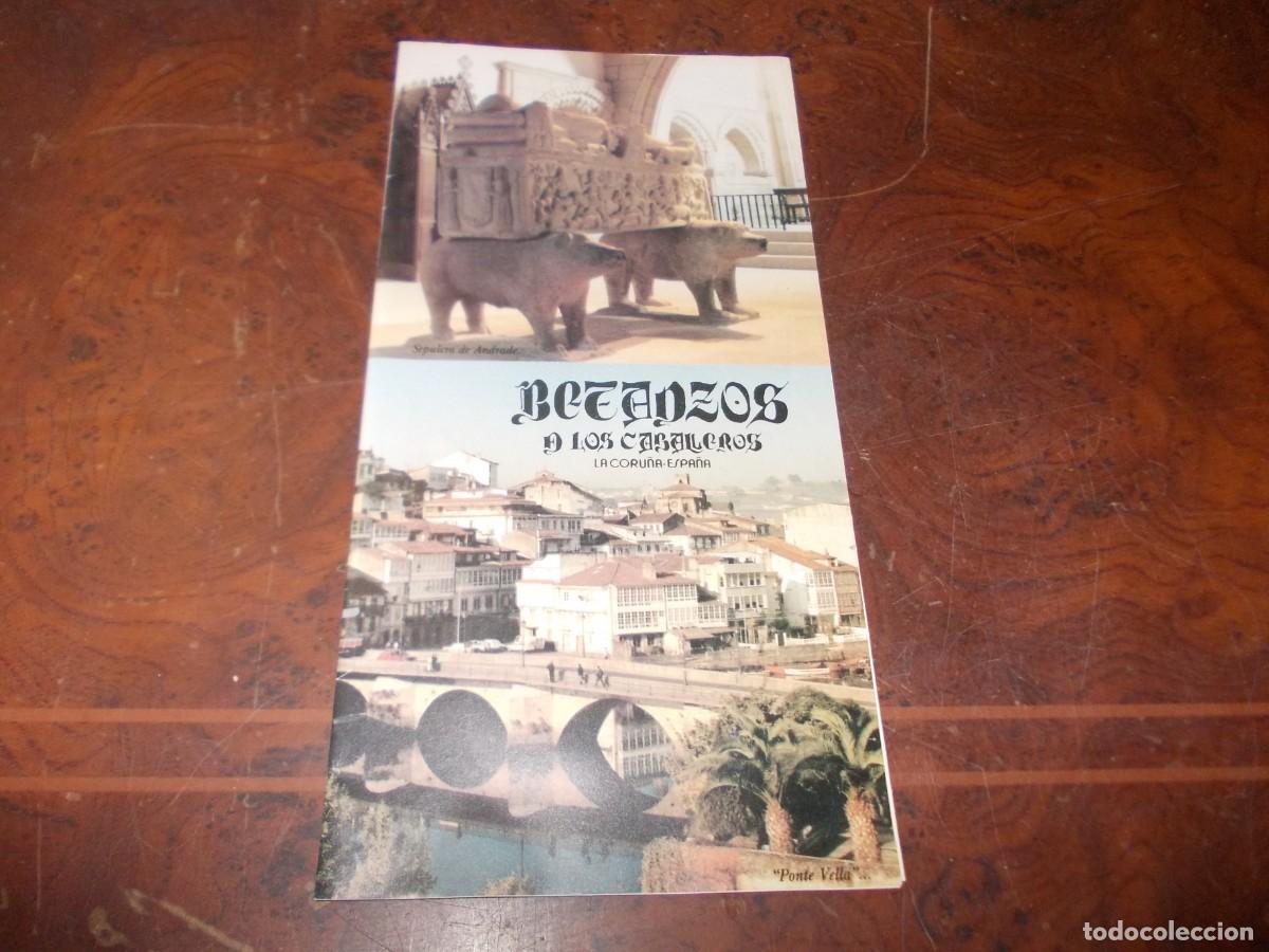 Travel Brochures: Folleto Betanzos de los Caballeros. La Coru&ntilde;a. Espa&ntilde;a. 1.987