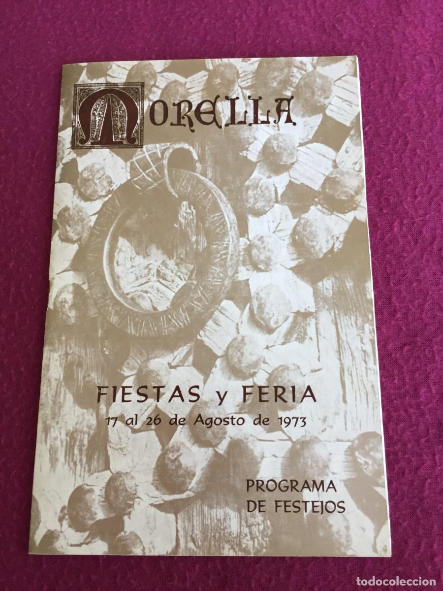 Travel Brochures: MORELLA - CASTELLON - PROGRAMA DE FIESTAS Y FESTEJOS 1973