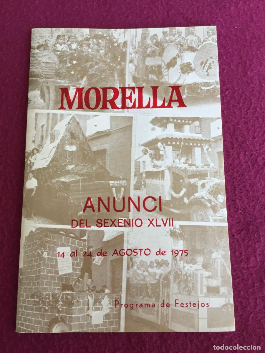 Travel Brochures: MORELLA - CASTELLON - PROGRAMA DE FIESTAS Y FESTEJOS 1975 - SEXENIO XLVII