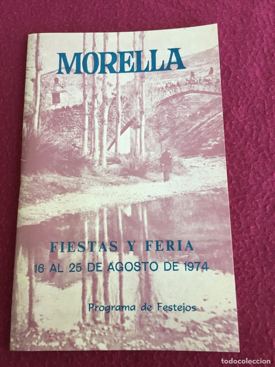 Travel Brochures: MORELLA - CASTELLON - PROGRAMA DE FIESTAS Y FESTEJOS 1974