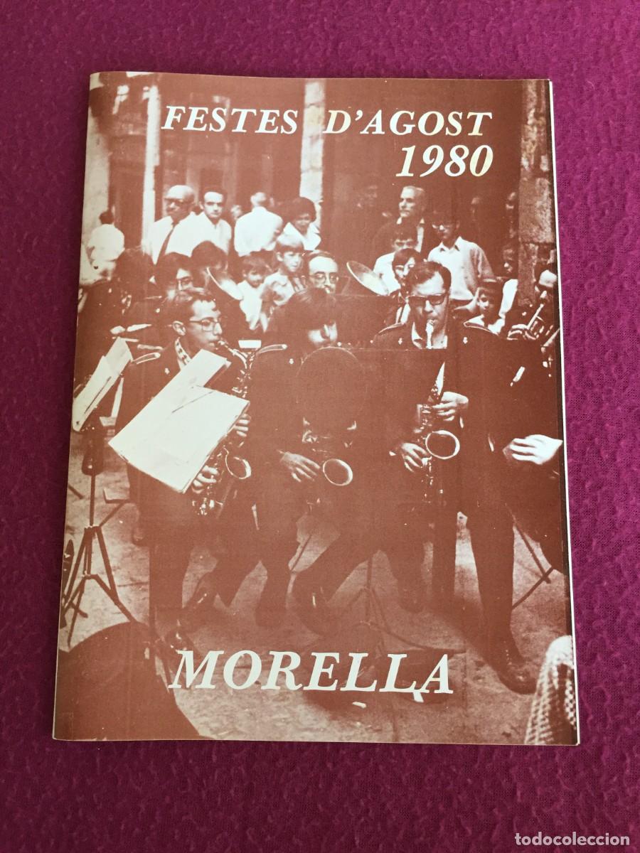 Travel Brochures: MORELLA - CASTELLON - PROGRAMA DE FIESTAS Y FESTEJOS 1980