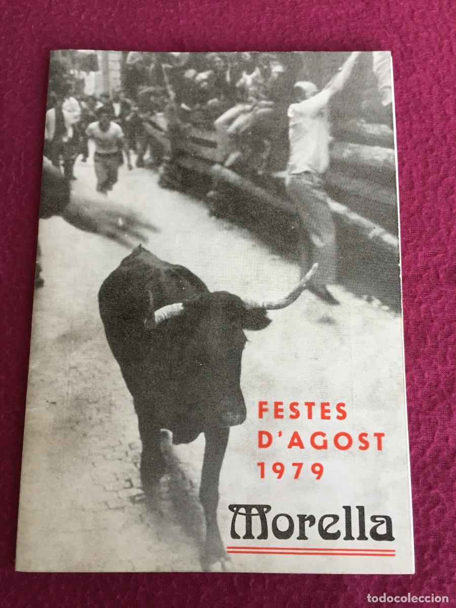 Travel Brochures: MORELLA - CASTELLON - PROGRAMA DE FIESTAS Y FESTEJOS 1979
