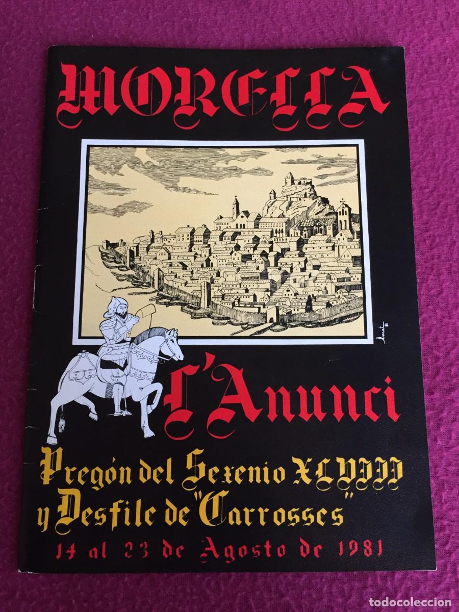 Travel Brochures: MORELLA - CASTELLON - PROGRAMA DE FIESTAS Y FESTEJOS 1981