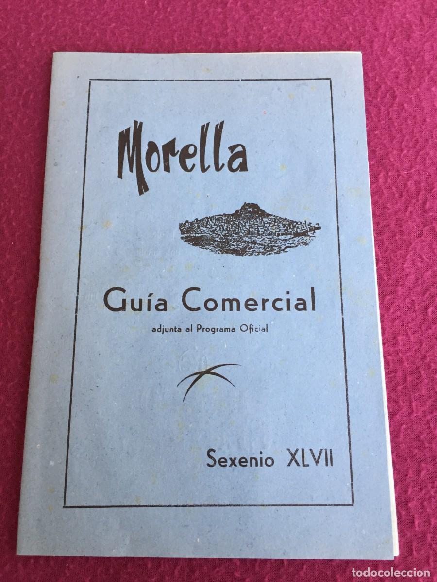 Travel Brochures: MORELLA - CASTELLON - GUIA COMERCIAL A&Ntilde;OS 70 - SEXENIO XLVII