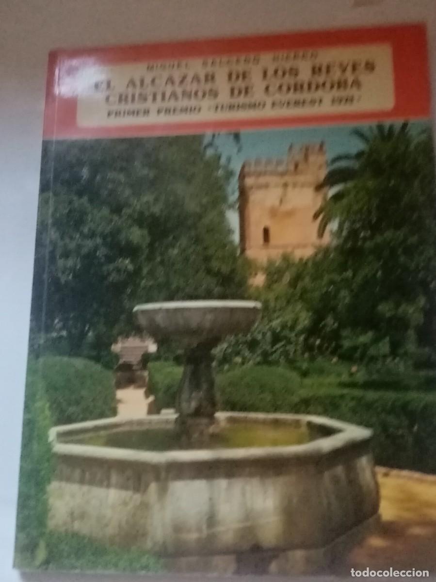 Travel Brochures: EL ALCAZAR DE LOS REYES CRISTIANO DE CORDOBA 1975 CON 64 PAGINAS