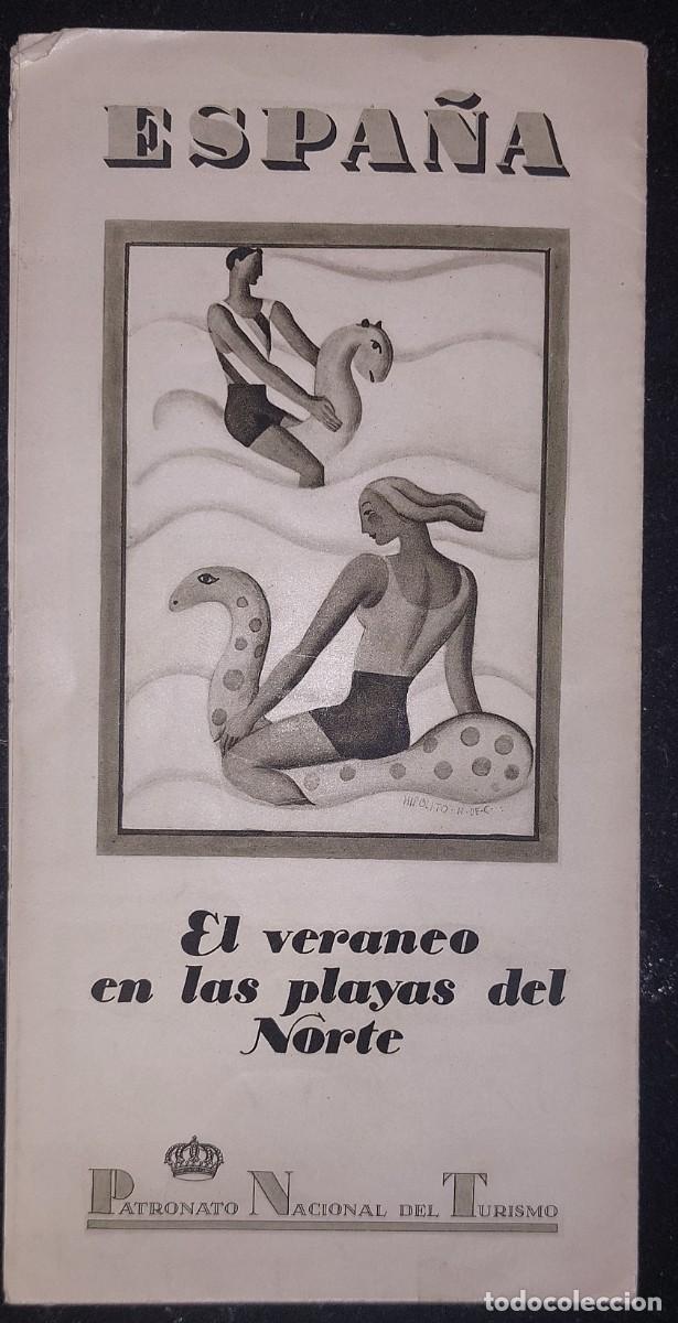 Travel Brochures: PATRONATO NACIONAL DE TURISMO. ( El veraneo en las playas del norte). CURIOSO FOLLETO