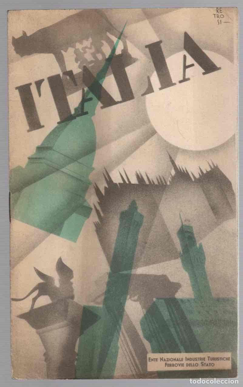 Tourismusbrosch&uuml;ren: FOLLETO TURISMO ITALIA. ENTE NAZIONALE INDUSTRIE TURISTICHE. 1932