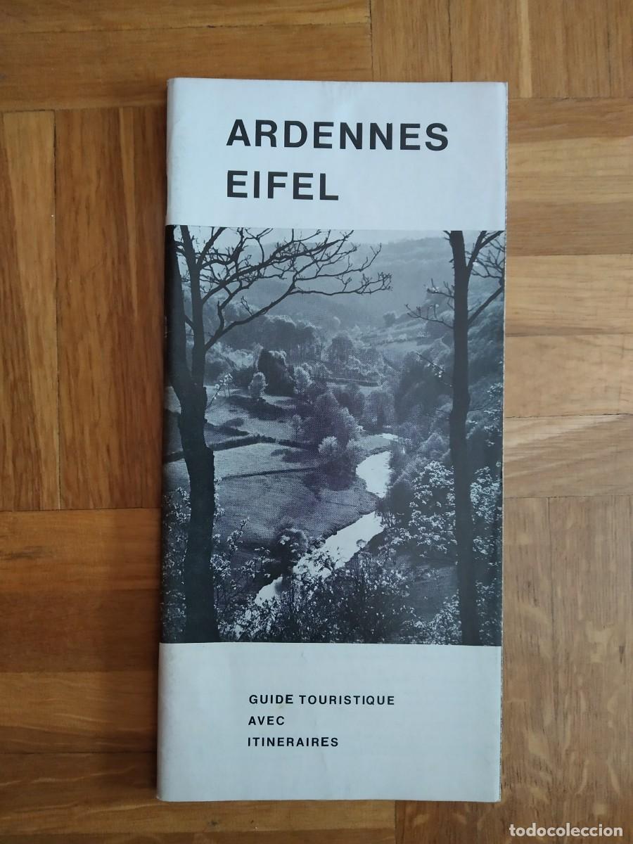 Travel Brochures: FOLLETO TURISMO FRANCIA ARDENNES EIFEL VER FOTOS A&Ntilde;OS 60S