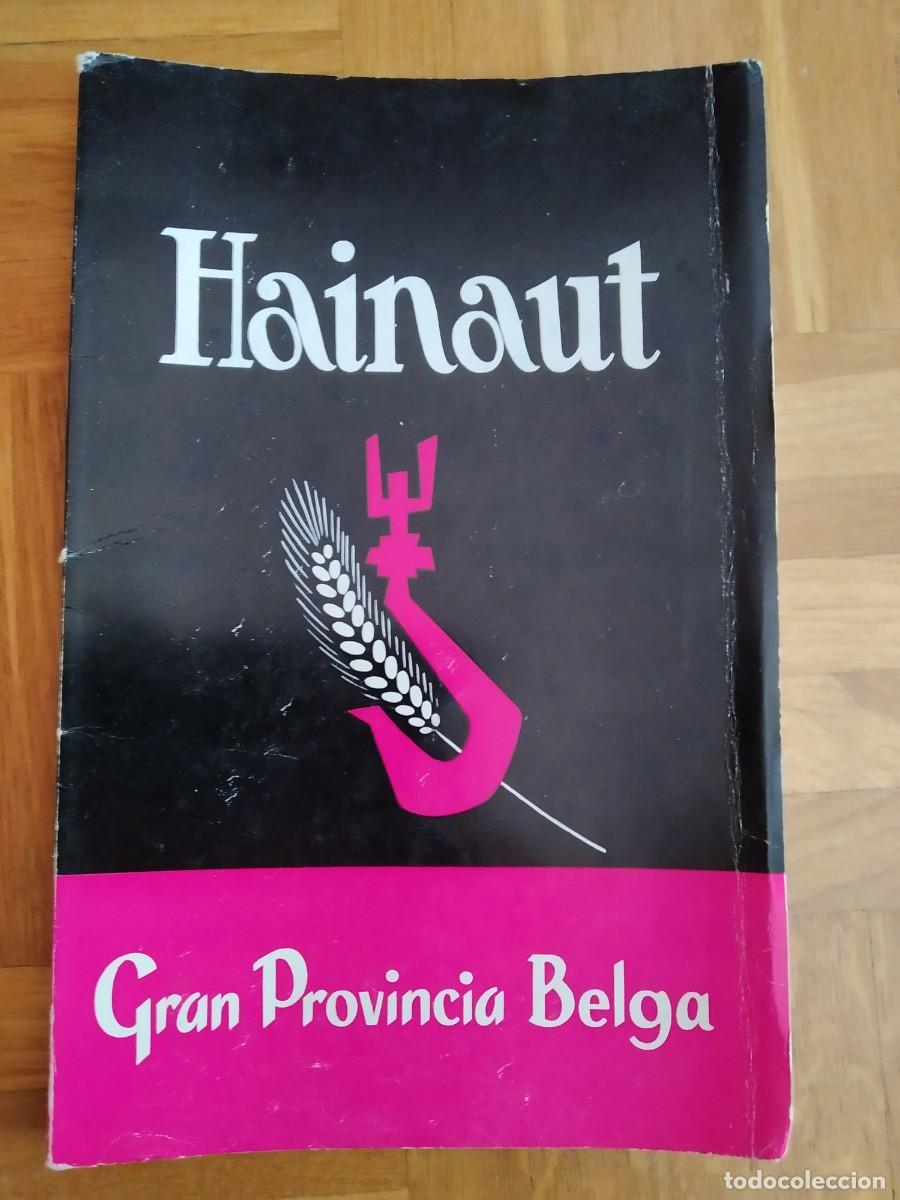 Travel Brochures: FOLLETO TURISMO BELGICA HAINAUT GRAN PROVINCIA BELGA 1962 VER FOTOS