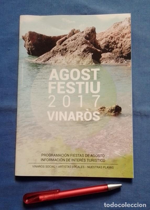 Folletos de turismo: Libro programa Agost Festiu Vinar&ograve;s 2017 - Foto 1