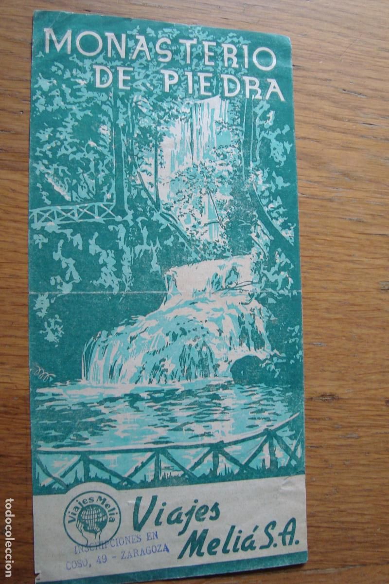 Tourismusbrosch&uuml;ren: VIAJES MELIA S.A EXCURSION MONASTERIO DE PIEDRA AUTOPULLMAN A&Ntilde;OS 40?