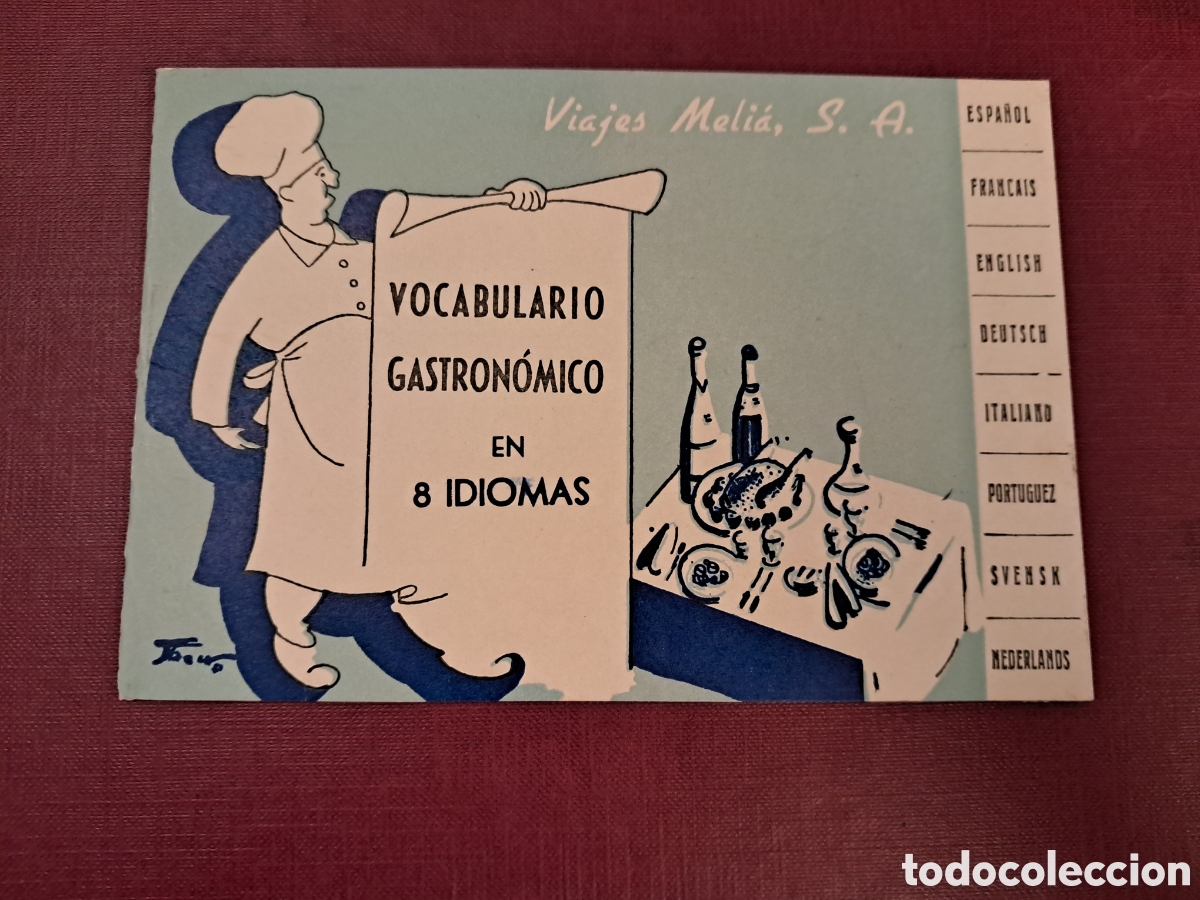 Travel Brochures: Viajes Melia S.A. Vocabulario Gastron&oacute;mico
