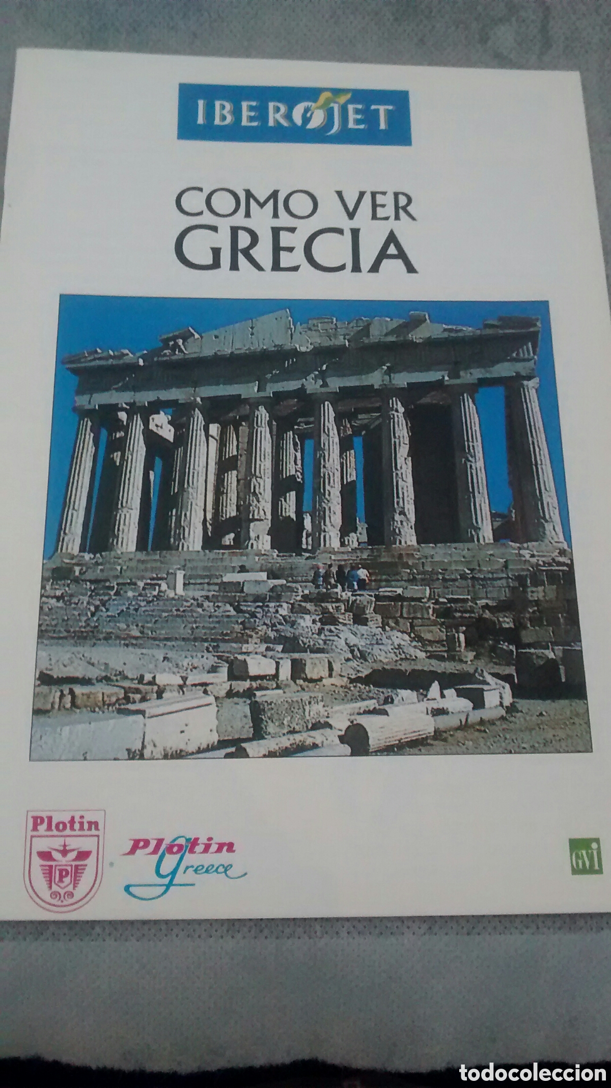 Folletos de turismo: COMO VER GRECIA. FOLLETO IBEROJET.