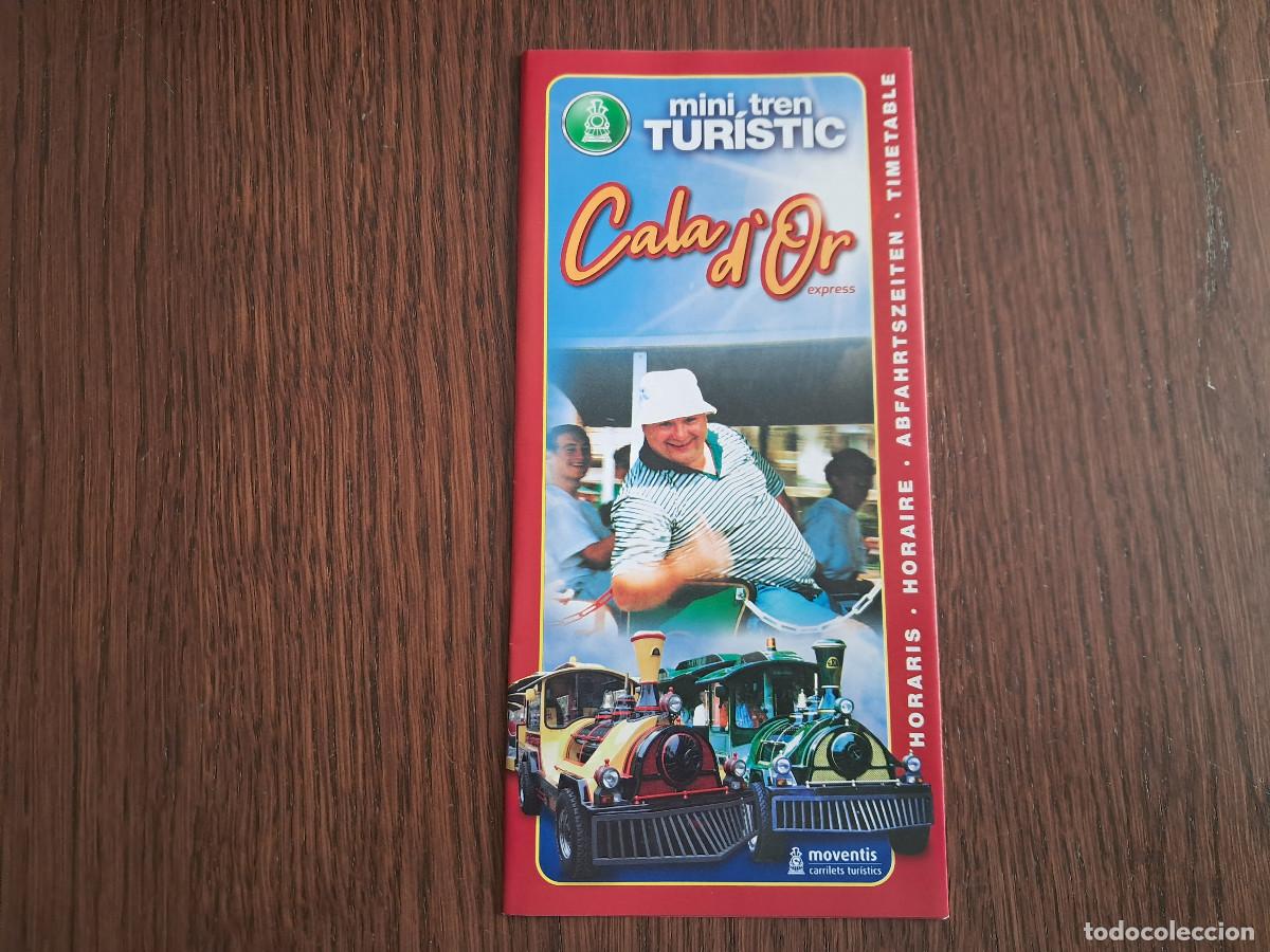 Folletos de turismo: folleto de transporte tur&iacute;stico, mini trenet de Cala D'Or, con tarifas y recorrido.