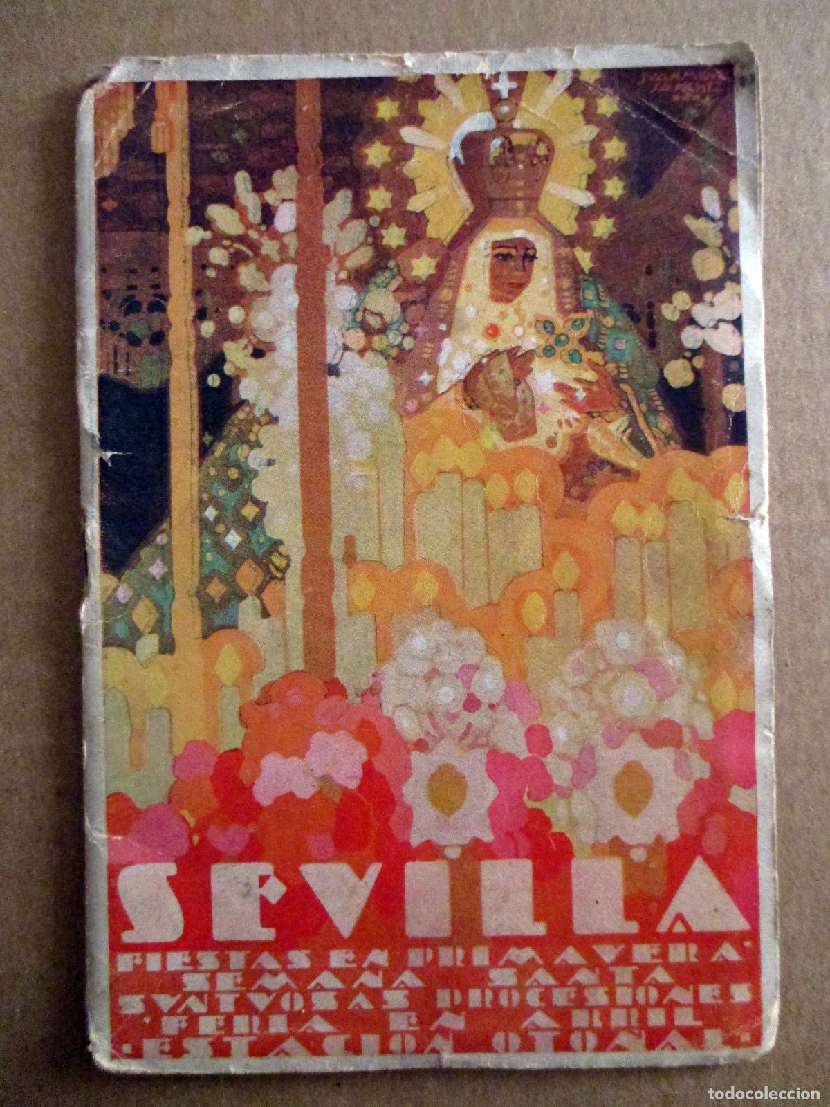 Brochures de tourisme: SEVILLA 1931. FIESTAS PRIMAVERA. SEMANA SANTA Y FERIA. PROGRAMA OFICIAL.