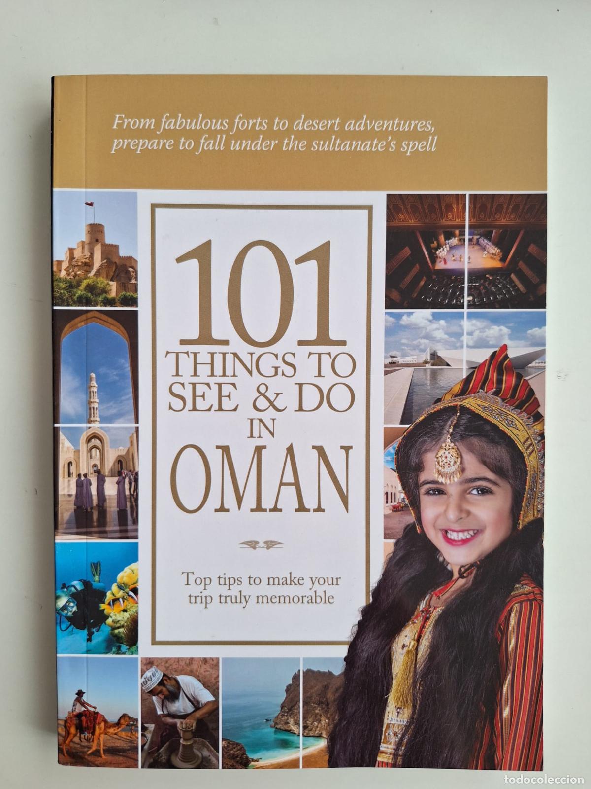 Tourismusbrosch&uuml;ren: Gu&iacute;a de viajes 101 things to See & Do in Oman Turismo Texto en ingl&eacute;s