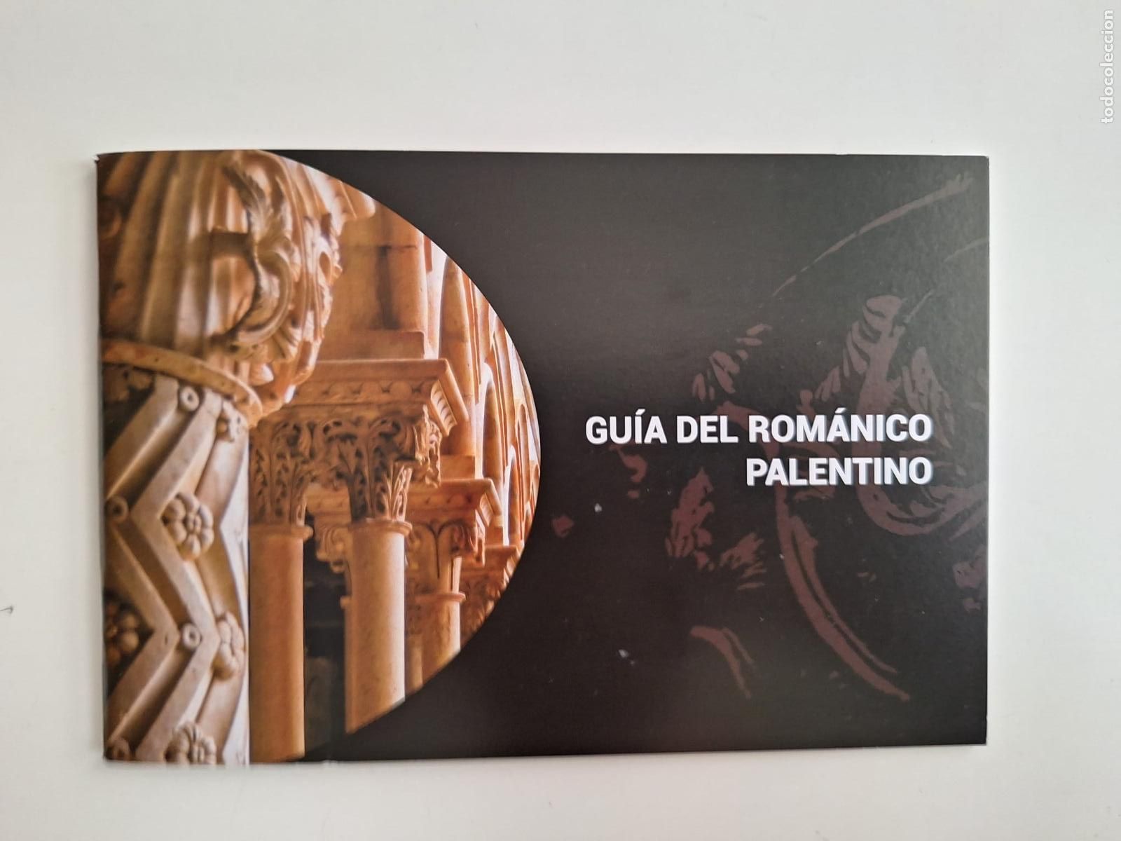 Tourismusbrosch&uuml;ren: Gu&iacute;a del rom&aacute;nico palentino Palencia Castilla y Le&oacute;n Turismo cultura Patrimonio Arte Arquitectura