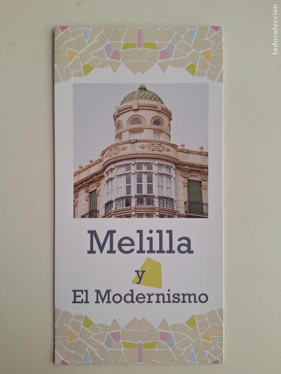 Folletos de turismo: Folleto Melilla y el modernismo Arquitectura Arte Turismo