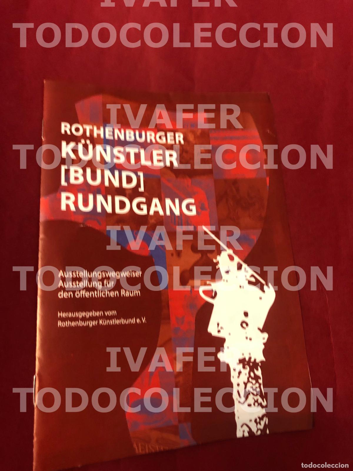 Brochures de tourisme: FOLLETO RUTA TURISTICA ARTISTICA POR EXPOSICIONES DE LA CIUDAD DE ROTHENBURG OB DER TAUBER, ALEMANIA